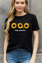 Load image into Gallery viewer, Simply Love Full Size STAY POSITIVE Sunflower Graphic Cotton Tee