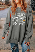 Load image into Gallery viewer, Round Neck Dropped Shoulder LEGGINGS LEAVES LATTES PLEASE Graphic Sweatshirt