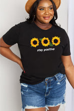 Load image into Gallery viewer, Simply Love Full Size STAY POSITIVE Sunflower Graphic Cotton Tee