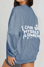 Load image into Gallery viewer, Simply Love Full Size I CAN BUY MYSELF FLOWERS Graphic Sweatshirt
