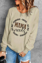 Load image into Gallery viewer, MAMA Needs ALL DAY EVERYDAY Letters Graphic Sweatshirt
