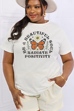 Load image into Gallery viewer, Simply Love Full Size BE A BEAUTIFUL SOUL RADIATE POSITIVITY Graphic Cotton Tee
