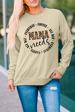 Load image into Gallery viewer, MAMA Needs ALL DAY EVERYDAY Letters Graphic Sweatshirt
