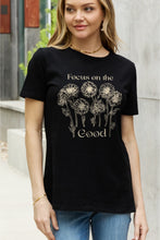 Load image into Gallery viewer, Simply Love Full Size FOCUS ON THE GOOD Graphic Cotton Tee
