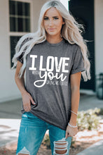 Load image into Gallery viewer, I LOVE YOU Crewneck T-Shirt
