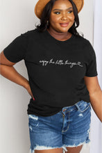 Load image into Gallery viewer, Simply Love Full Size ENJOY THE LITTLE THINGS Graphic Cotton Tee
